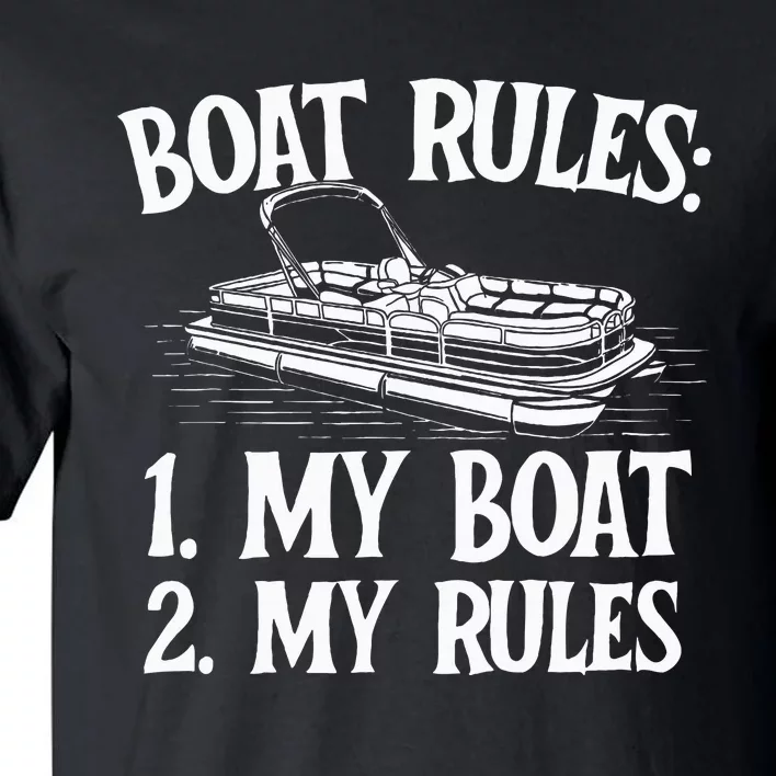 Boat Rules Boating Sailing Lake Boat Captain Motorboating Tall T-Shirt