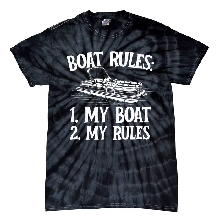 Boat Rules Boating Sailing Lake Boat Captain Motorboating Tie-Dye T-Shirt