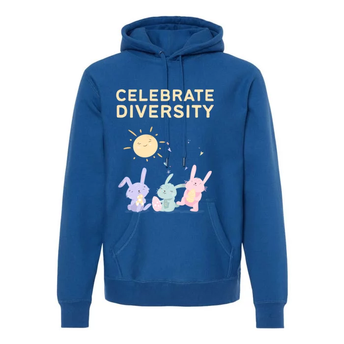 Bunny Rabbits Celebrate Diversity Gift Premium Hoodie