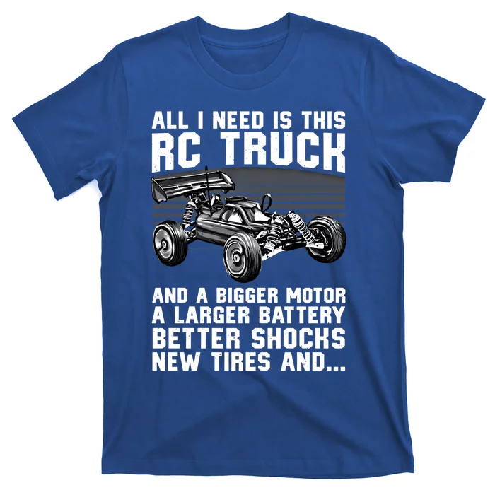 Best Rc Car Design Rc Car Racing Lovers Gift T-Shirt