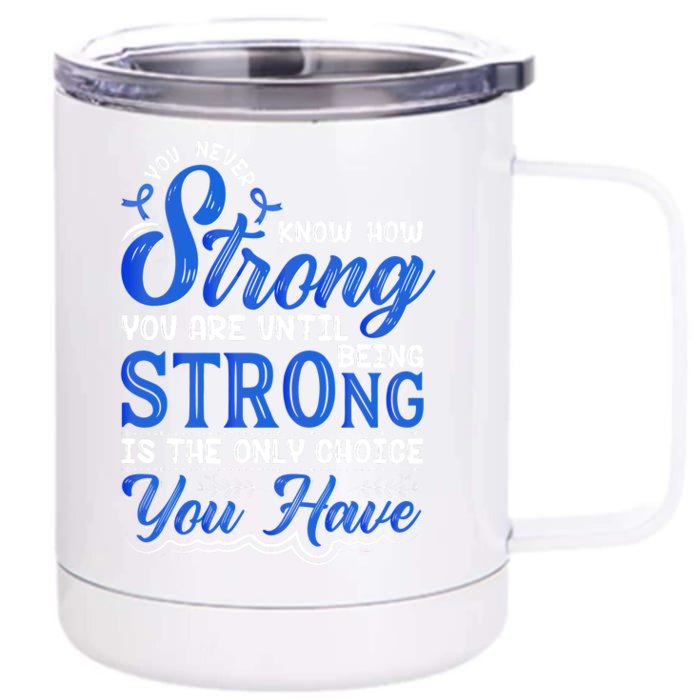 Blue Ribbon Colon Cancer Front & Back 12oz Stainless Steel Tumbler Cup