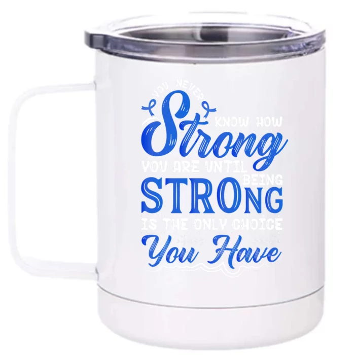 Blue Ribbon Colon Cancer Front & Back 12oz Stainless Steel Tumbler Cup