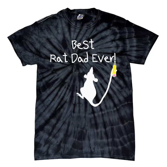 Best Rat Dad Ever Tie-Dye T-Shirt