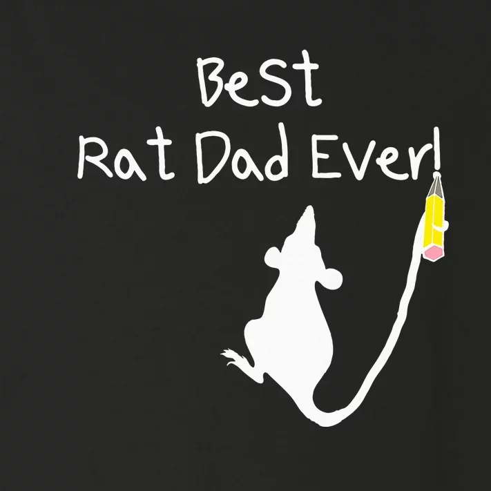 Best Rat Dad Ever Toddler Long Sleeve Shirt