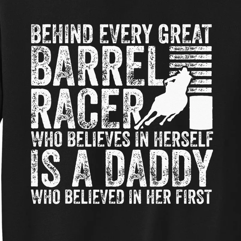 Barrel Racer Daddy Dad Father Barrel Racing Sweatshirt