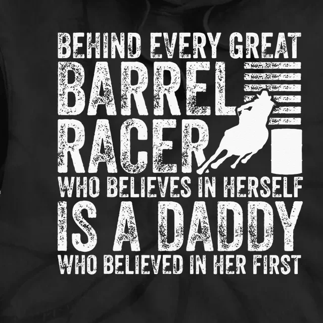 Barrel Racer Daddy Dad Father Barrel Racing Tie Dye Hoodie