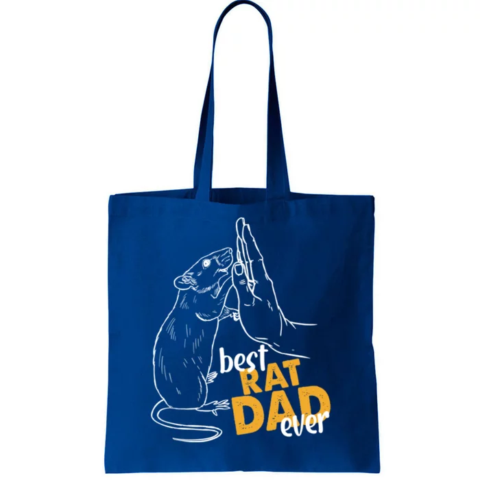 Best Rat Dad Ever Great Gift Tote Bag