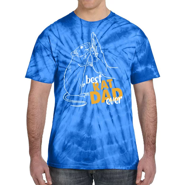 Best Rat Dad Ever Great Gift Tie-Dye T-Shirt