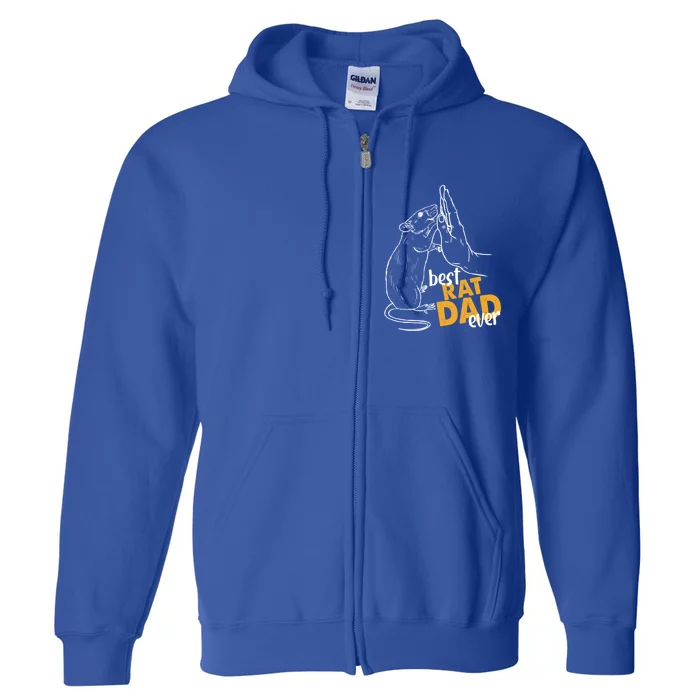 Best Rat Dad Ever Great Gift Full Zip Hoodie