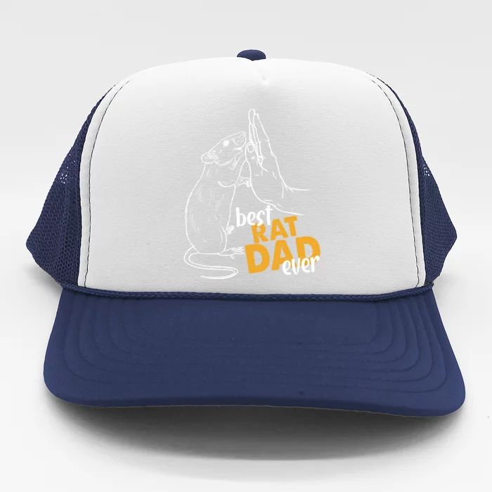 Best Rat Dad Ever Great Gift Trucker Hat