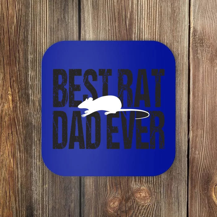 Best Rat Dad Ever Great Gift Coaster