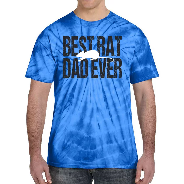 Best Rat Dad Ever Great Gift Tie-Dye T-Shirt