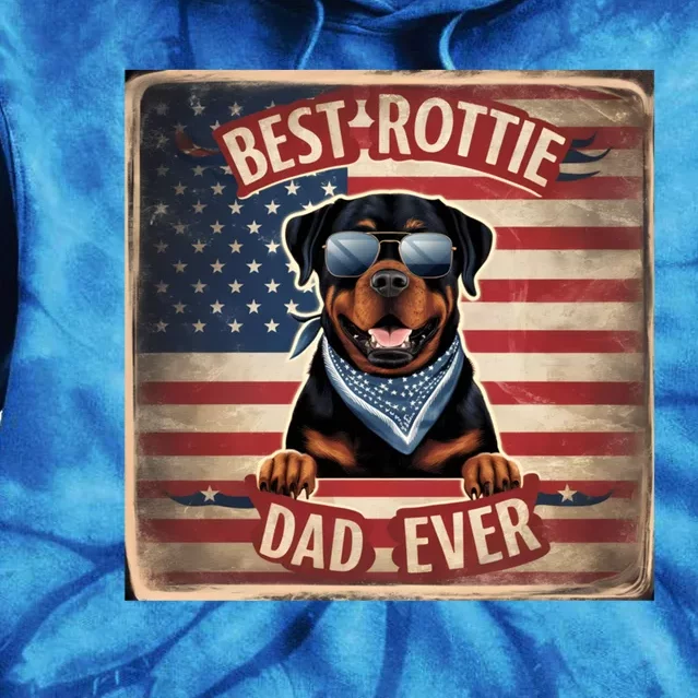 Best Rottie Dad Ever Rottweiler American Flag For Dad Gift Tie Dye Hoodie