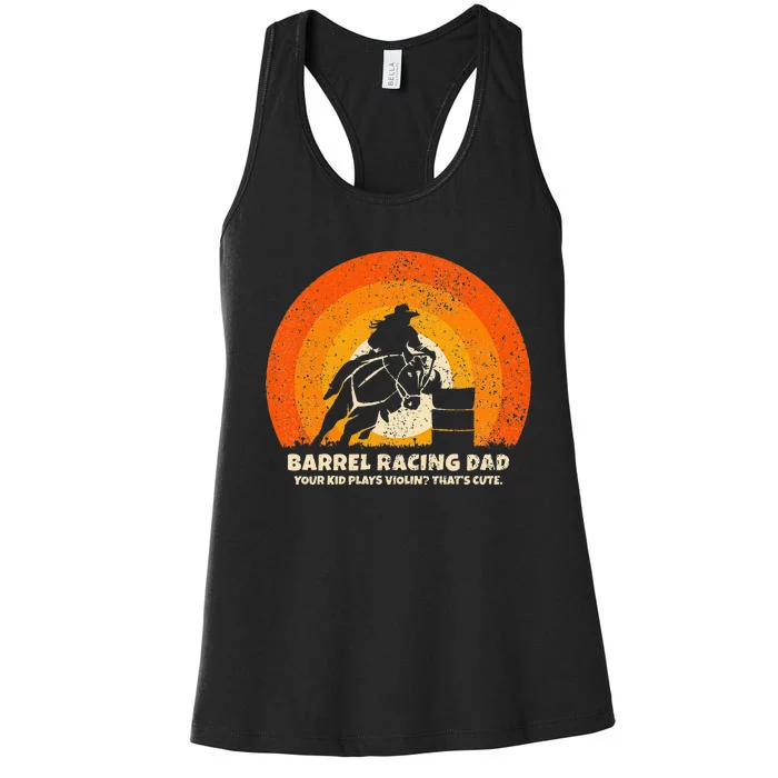 Barrel Racer Dad For Rodeo Barrel Racing Women's Racerback Tank