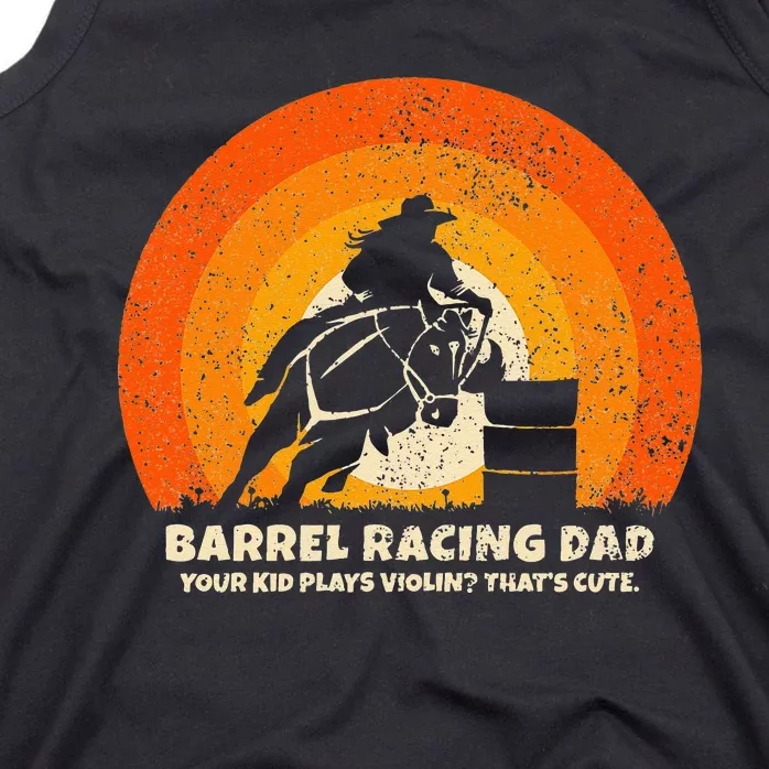 Barrel Racer Dad For Rodeo Barrel Racing Tank Top