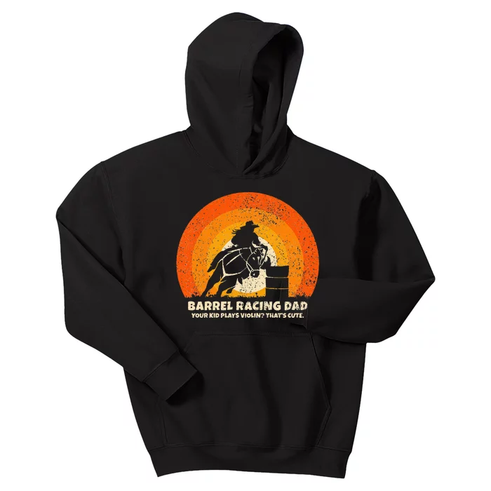 Barrel Racer Dad For Rodeo Barrel Racing Kids Hoodie