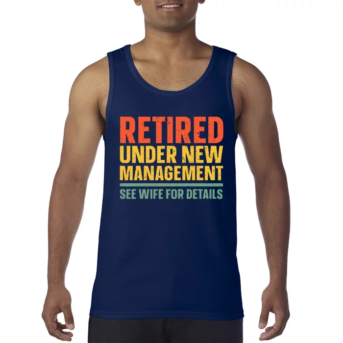 Best Retired Design For Retiree Retired Retirement Tank Top