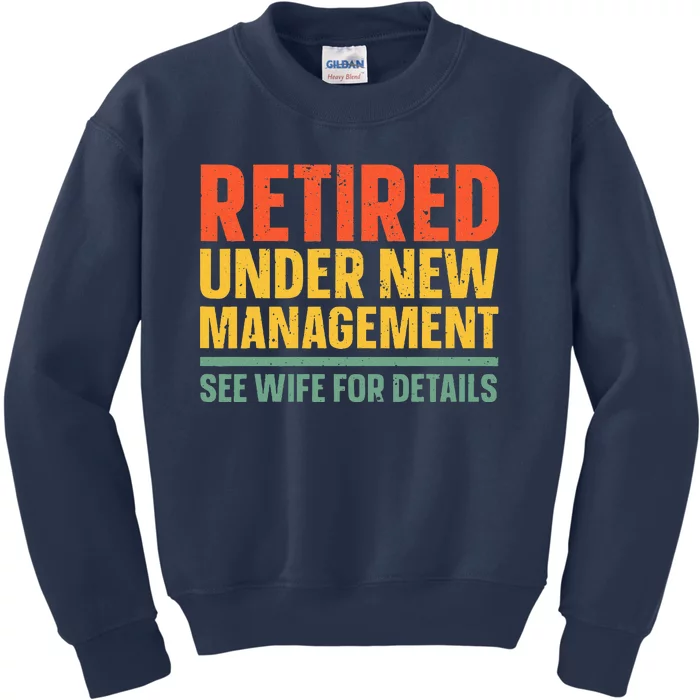 Best Retired Design For Retiree Retired Retirement Kids Sweatshirt