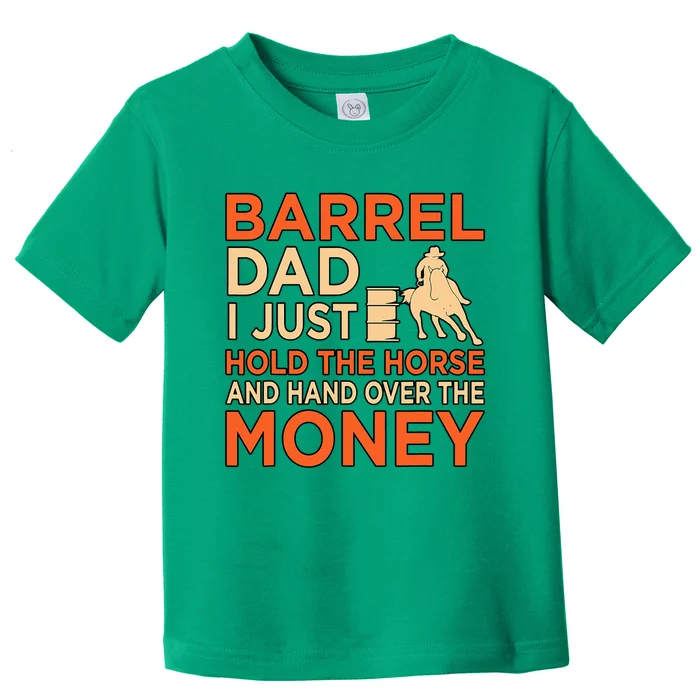 Barrel Racing Dad Horse Racer Horses Race Lover Toddler T-Shirt