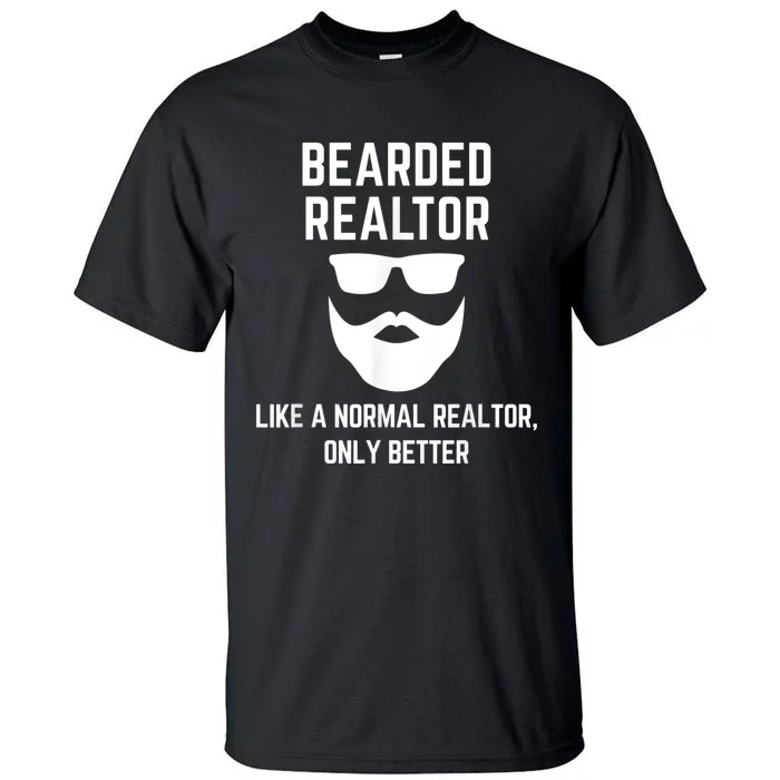 Bearded Realtor Definition Funny Male Real Estate Agent Tall T-Shirt