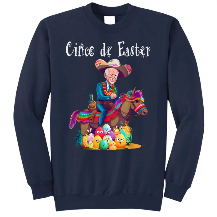 Biden Ride Donkey, Sombrero, Easter Egg Hunt Tall Sweatshirt