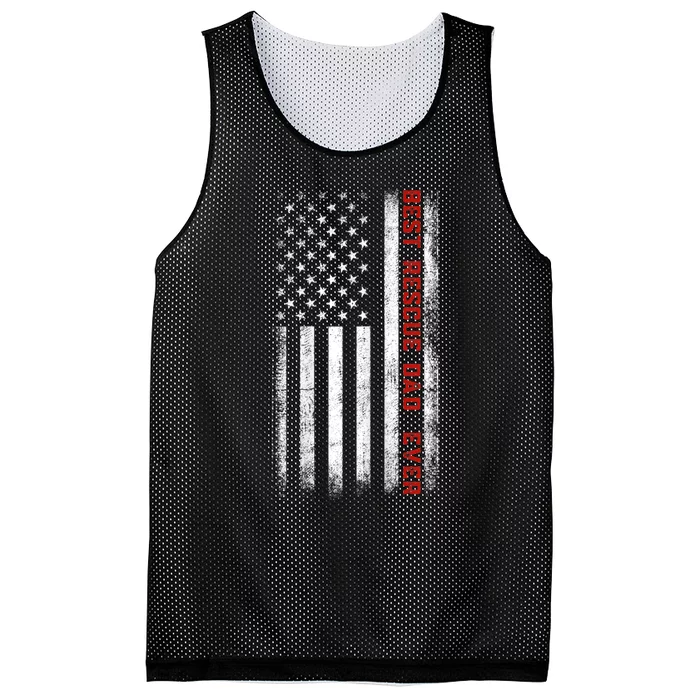 Best Rescue Dad Ever American Flag Rescue Dad FatherS Day Mesh Reversible Basketball Jersey Tank