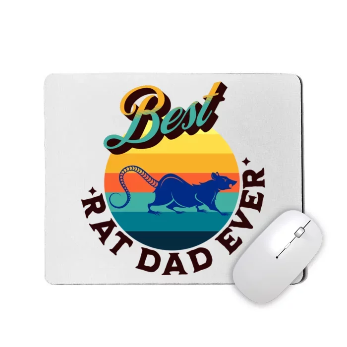 Best Rat Dad Ever Mousepad