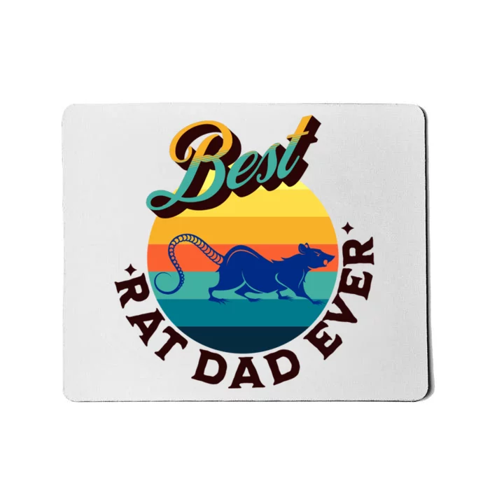 Best Rat Dad Ever Mousepad