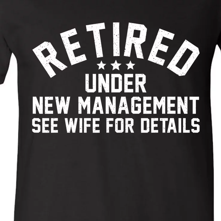 Best Retired Design Retiree Retired Retirement V-Neck T-Shirt