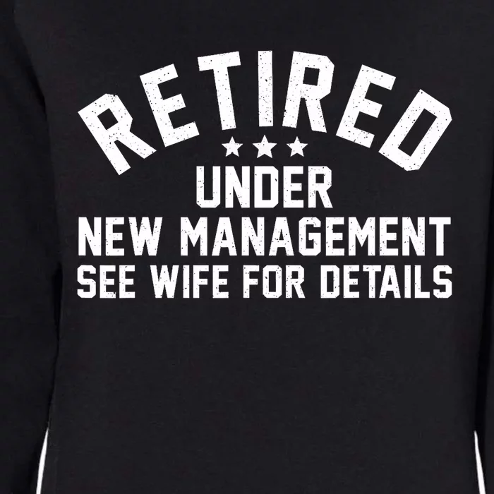 Best Retired Design Retiree Retired Retirement Womens California Wash Sweatshirt