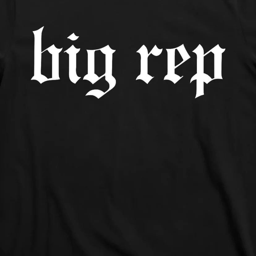 Big Rep Expression T-Shirt