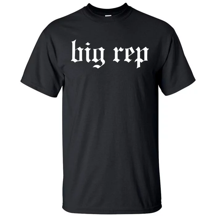 Big Rep Expression Tall T-Shirt