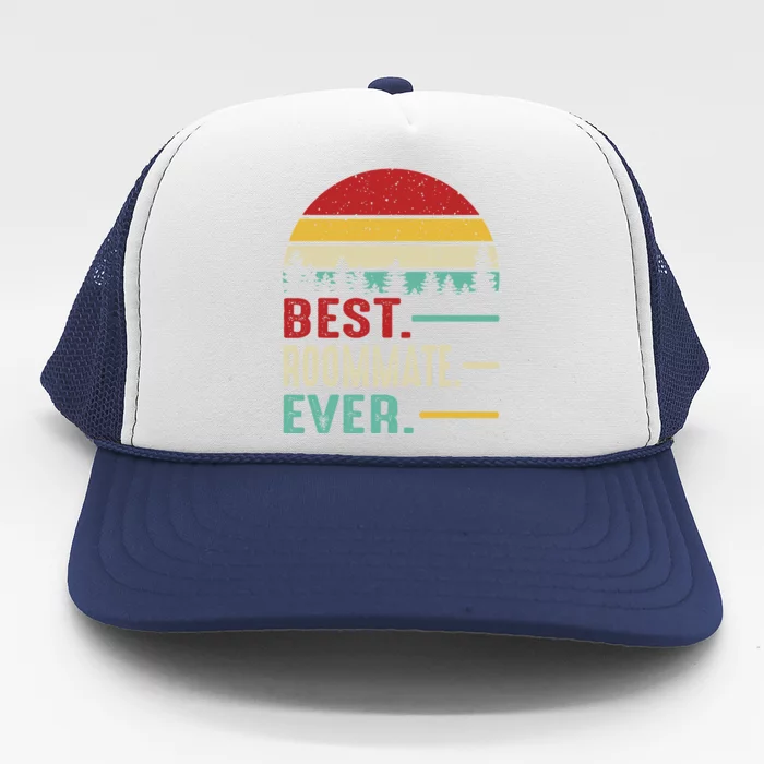 Best Roommate Ever Cool Retro Vintage Roommate Birthday Gift Trucker Hat