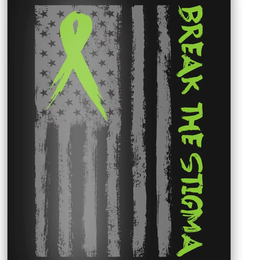 Break The Stigma Ribbon Flag Mental Heath Poster