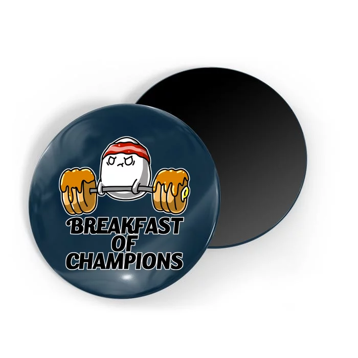 Breakfast of Champions Magnet