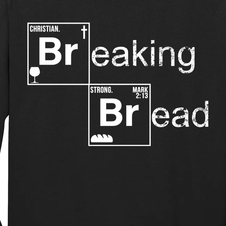 Breaking Bread Christian Faith Tall Long Sleeve T-Shirt