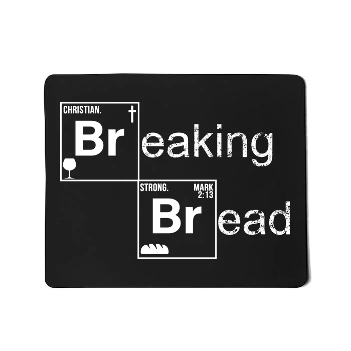 Breaking Bread Christian Faith Mousepad