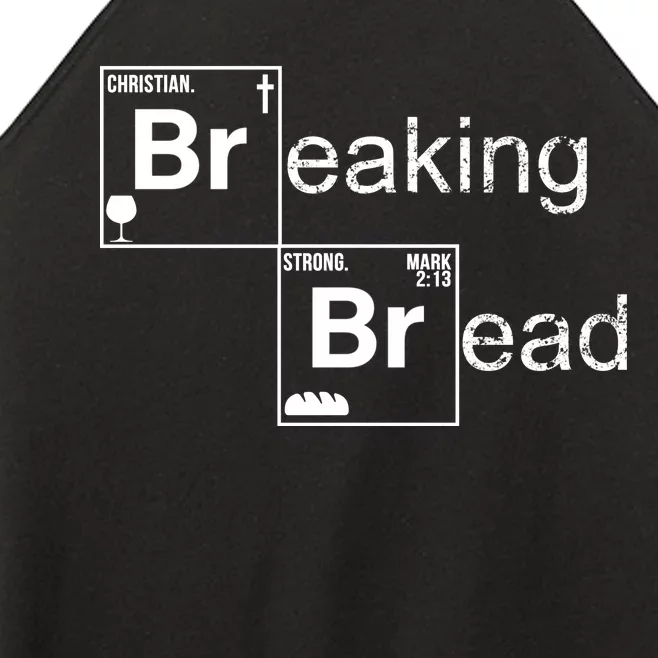 Breaking Bread Christian Faith Women’s Perfect Tri Rocker Tank