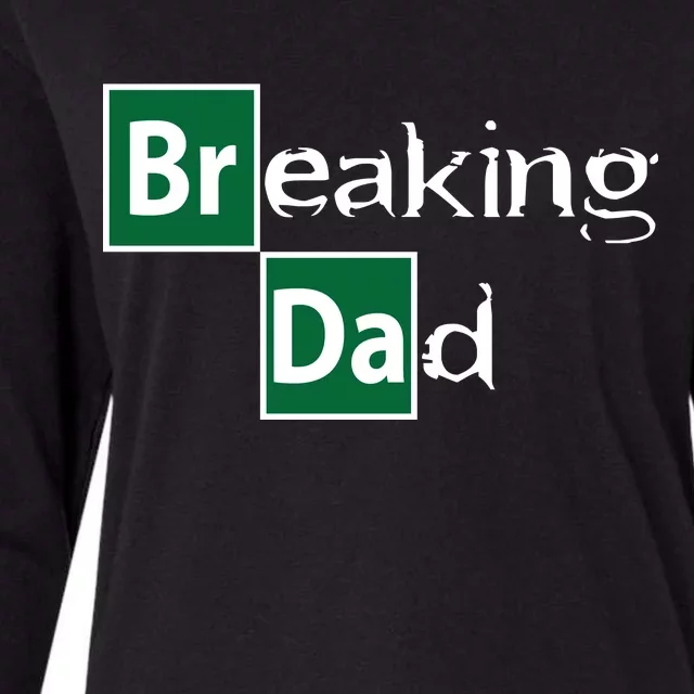 Breaking Dad Womens Cotton Relaxed Long Sleeve T-Shirt