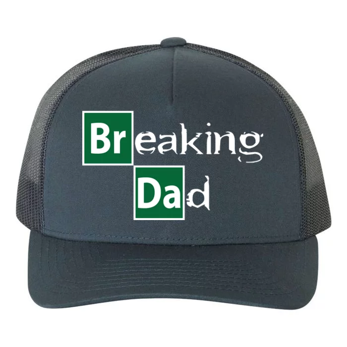 Breaking Dad Yupoong Adult 5-Panel Trucker Hat