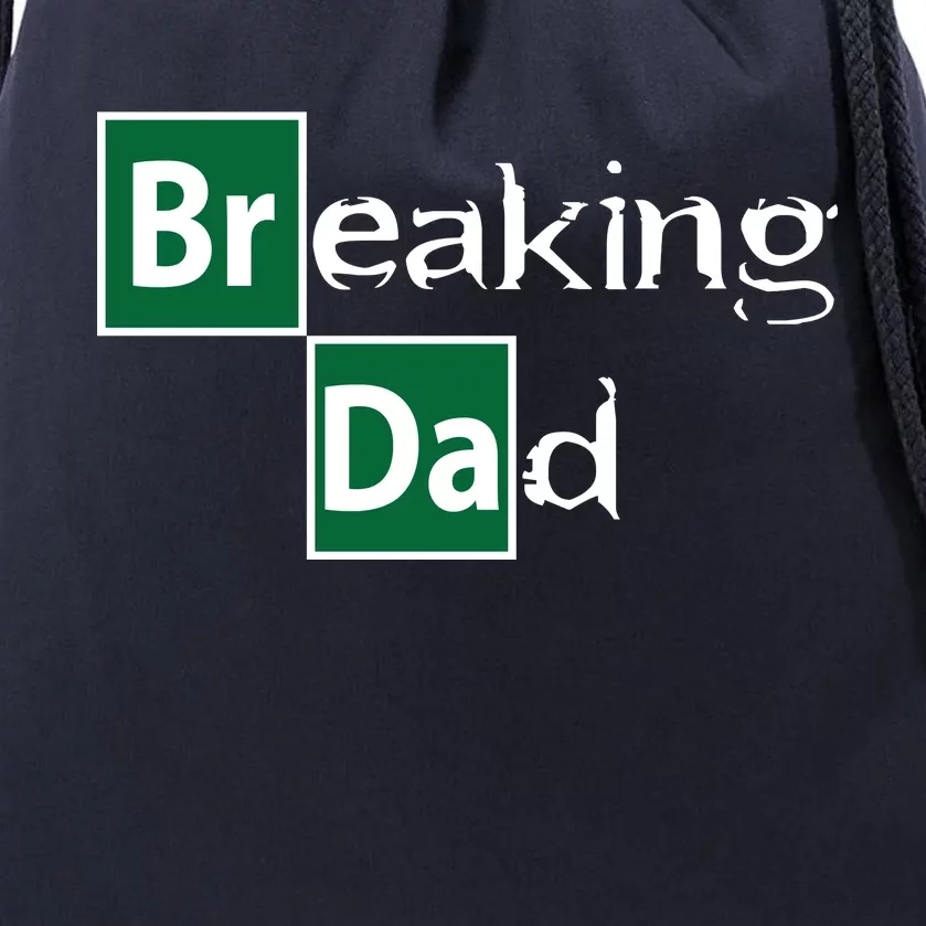 Breaking Dad Drawstring Bag