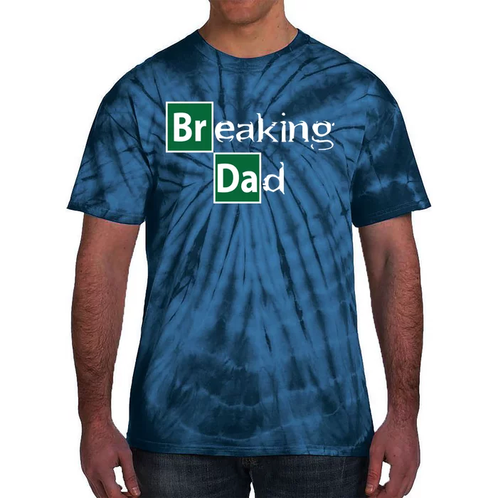 Breaking Dad Tie-Dye T-Shirt