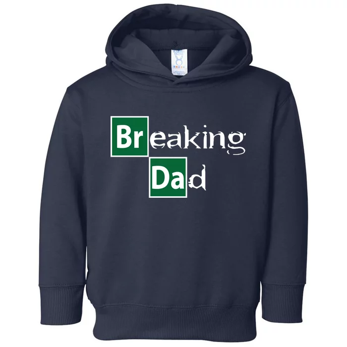 Breaking Dad Toddler Hoodie