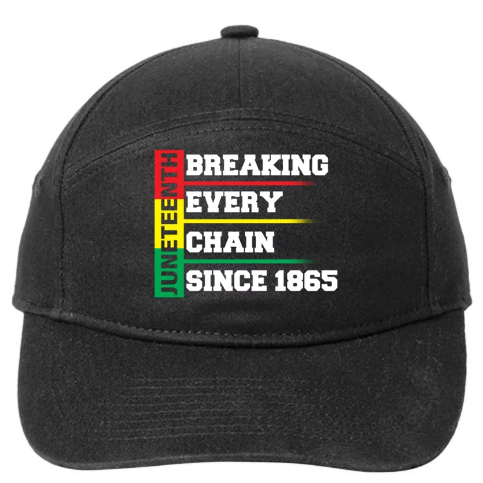 Breaking Every Chain Since 1865 Juneteenth 7-Panel Snapback Hat