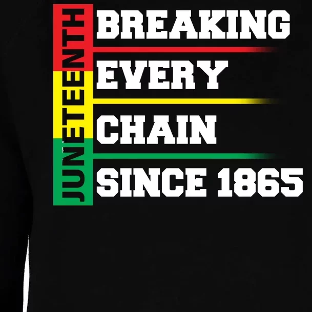 Breaking Every Chain Since 1865 Juneteenth Womens Funnel Neck Pullover Hood