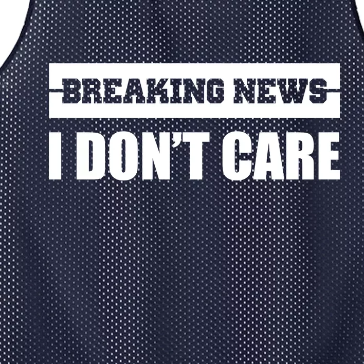 Breaking News I Don't Care Mesh Reversible Basketball Jersey Tank