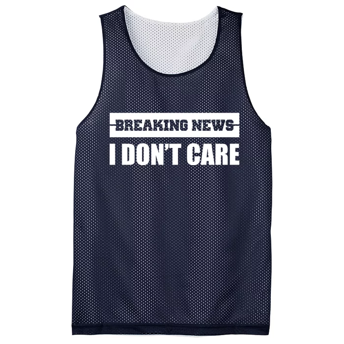 Breaking News I Don't Care Mesh Reversible Basketball Jersey Tank