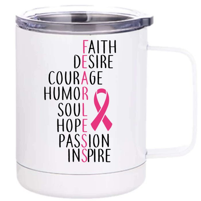 Breast Cancer Awareness Fearless Quote Front & Back 12oz Stainless Steel Tumbler Cup