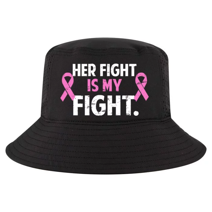 Breast Cancer Awareness Her Fight Is My Fight Cool Comfort Performance Bucket Hat