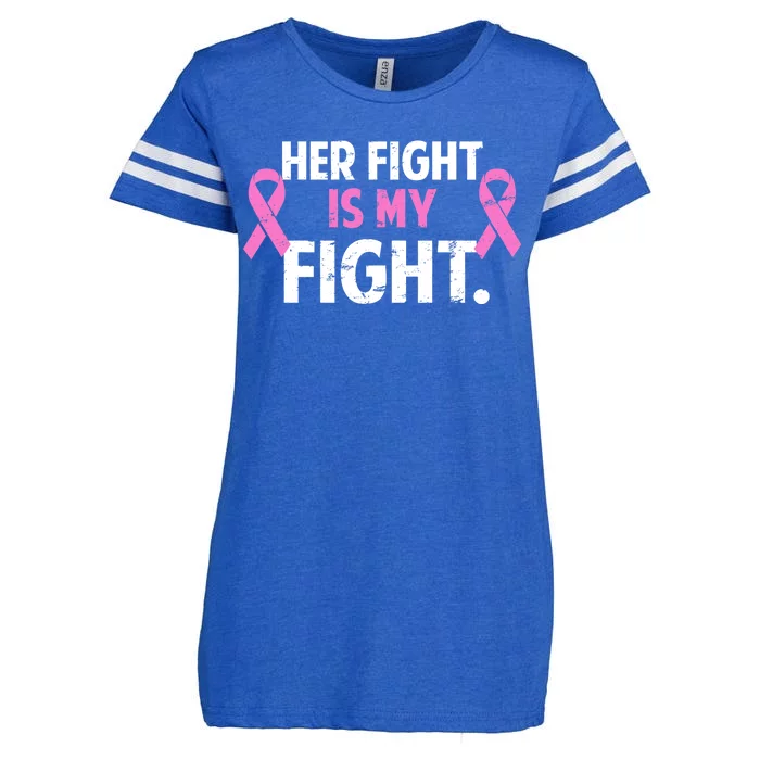 Breast Cancer Awareness Her Fight Is My Fight Enza Ladies Jersey Football T-Shirt